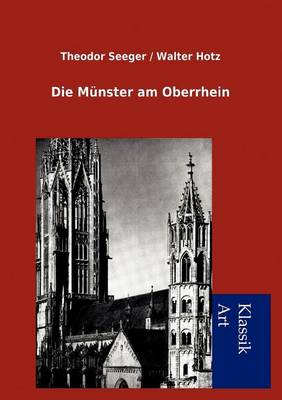 Die M Nster Am Oberrhein (Paperback)