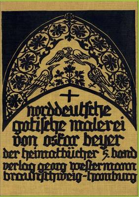 Norddeutsche Gotische Malerei (Paperback)