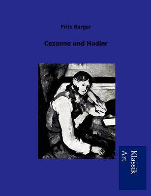 Cezanne Und Hodler (Paperback)
