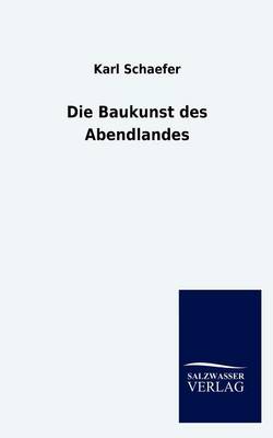 Die Baukunst Des Abendlandes (Paperback)