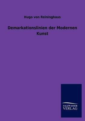 Demarkationslinien Der Modernen Kunst (Paperback)