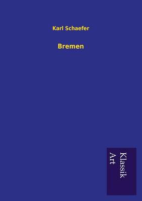 Bremen (Paperback)