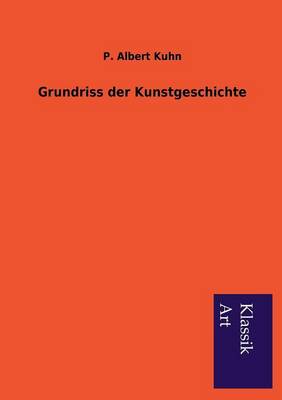 Grundriss Der Kunstgeschichte (Paperback)