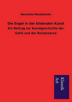 Die Engel in Der Bildenden Kunst (Paperback)