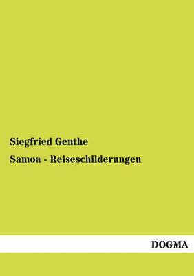 Samoa - Reiseschilderungen (Paperback)