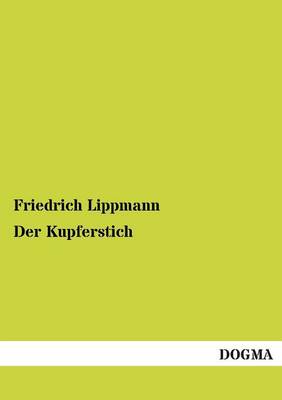 Der Kupferstich (Paperback)