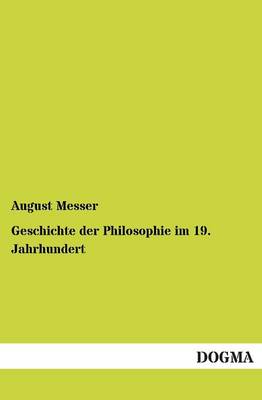 Geschichte Der Philosophie Im 19. Jahrhundert (Paperback)