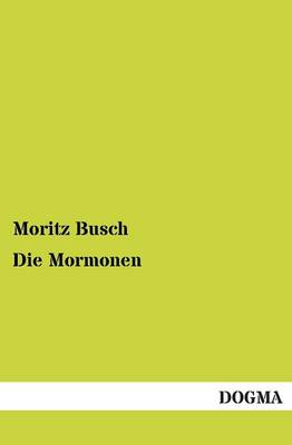 Die Mormonen (Paperback)
