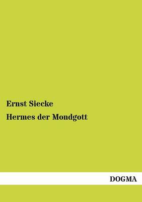 Hermes Der Mondgott (Paperback)