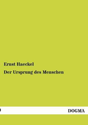 Der Ursprung Des Menschen (Paperback)