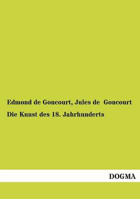 Die Kunst Des 18. Jahrhunderts (Paperback)