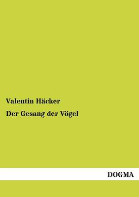 Der Gesang Der Vogel (Paperback)