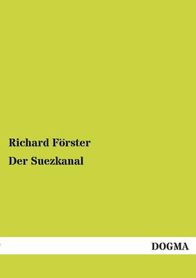 Der Suezkanal (Paperback)