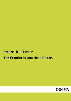The Frontier in American History (Paperback)