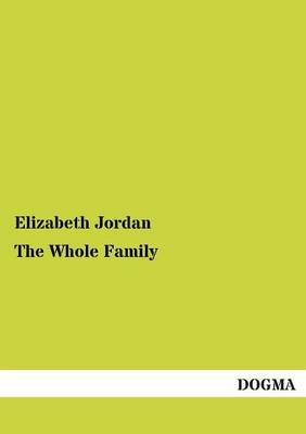 The Whole Family (Paperback)