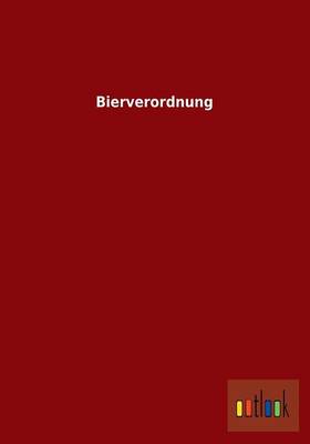Bierverordnung (Paperback)