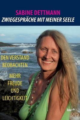 Zwiegesprache Mit Meiner Seele (Hardback)