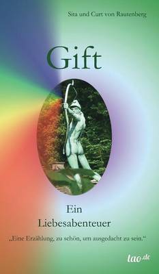 Gift - Ein Liebesabenteuer (Hardback)