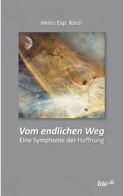 Vom Endlichen Weg (Paperback)