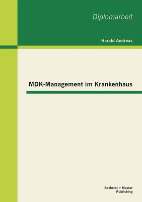 Mdk-Management Im Krankenhaus (Paperback)