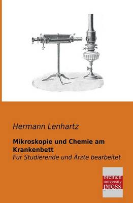 Mikroskopie Und Chemie Am Krankenbett (Paperback)
