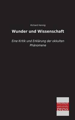 Wunder Und Wissenschaft (Paperback)