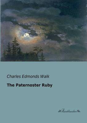 The Paternoster Ruby (Paperback)
