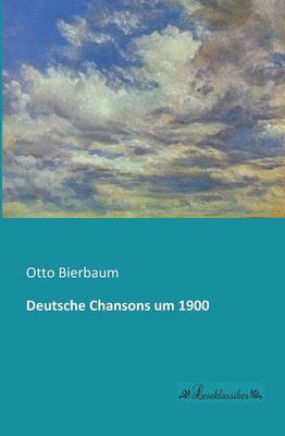Deutsche Chansons um 1900 (Paperback)