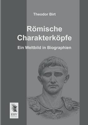 Romische Charakterkopfe (Paperback)
