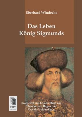 Das Leben Konig Sigmunds (Paperback)