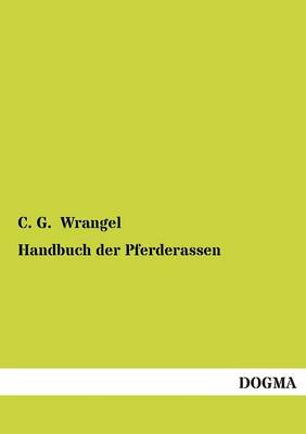 Handbuch Der Pferderassen (Paperback)