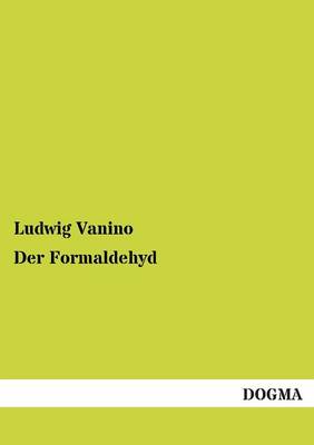 Der Formaldehyd (Paperback)