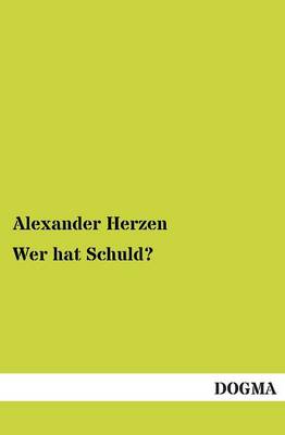 Wer Hat Schuld? (Paperback)