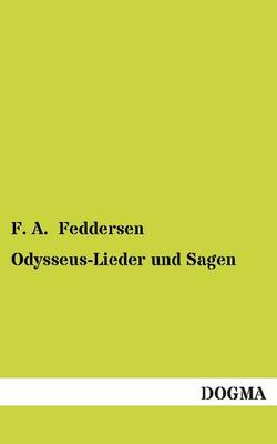 Odysseus-Lieder Und Sagen (Paperback)