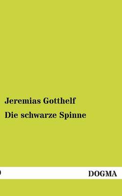 Die Schwarze Spinne (Paperback)