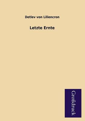 Letzte Ernte (Paperback)