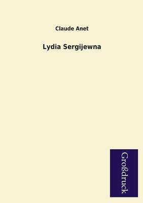 Lydia Sergijewna (Paperback)