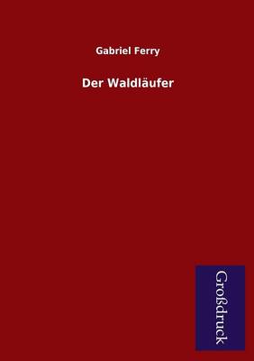 Der Waldlaufer (Paperback)