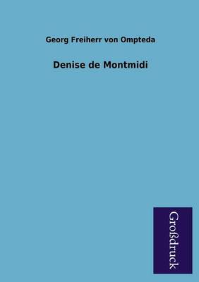 Denise de Montmidi (Paperback)