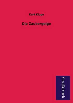 Die Zaubergeige (Paperback)