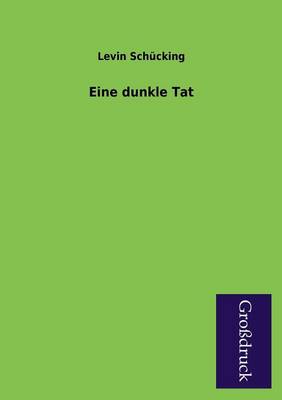 Eine Dunkle Tat (Paperback)