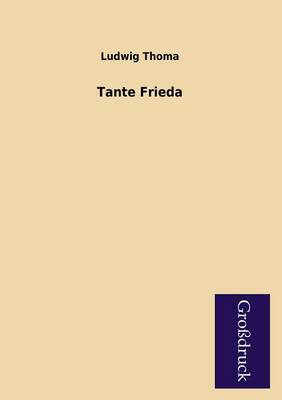 Tante Frieda (Paperback)