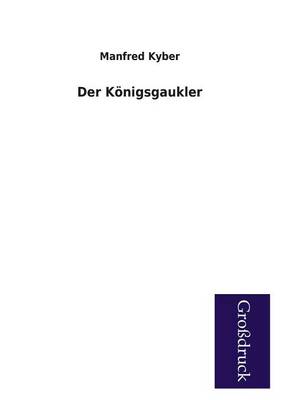 Der Konigsgaukler (Paperback)