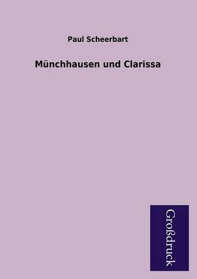 Munchhausen Und Clarissa (Paperback)