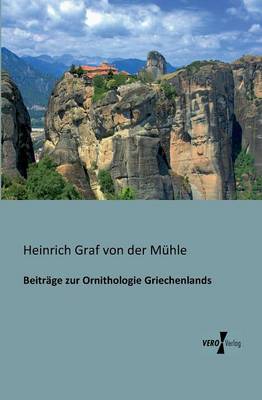 Beitrage zur Ornithologie Griechenlands (Paperback)