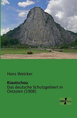 Kiautschou (Paperback)