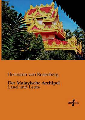 Der Malayische Archipel (Paperback)