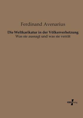 Die Weltkarikatur in Der Volkerverhetzung (Paperback)