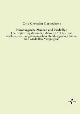 Hamburgische Munzen Und Medaillen (Paperback)
