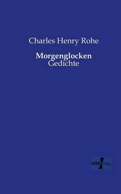Morgenglocken: Gedichte (Paperback)